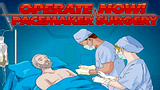 Operate Now: Pacemaker Surgery