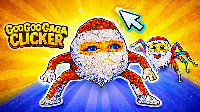 Goo Goo Gaga Clicker