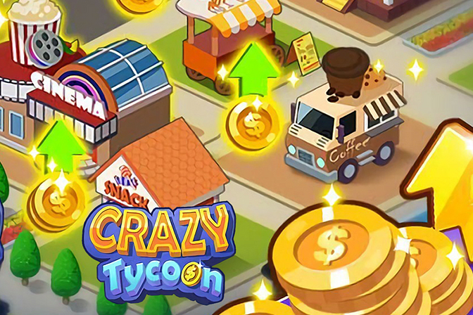 Crazy Tycoon