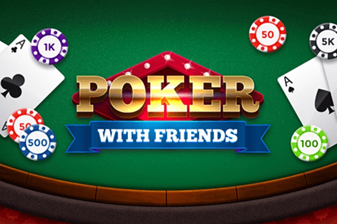 Poker with Friends