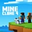 Mine Clone 4