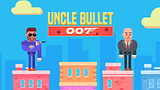 Uncle Bullet 007